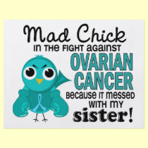 Mad Chick 2 Sister Ovarian Cancer flyers