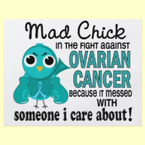 Mad Chick 2 Someone I Care About Ovarian Cancer flyers