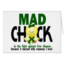 Mad Chick In The Fight Liver Disease Greeting Cards