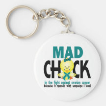Mad Chick In The Fight Ovarian Cancer Key Chains