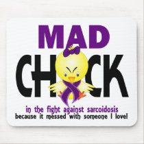 Mad Chick In The Fight Sarcoidosis mousepads