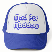 Mad for Maddow Mesh Hats