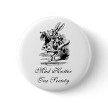 Mad Hatter Tea Society buttons