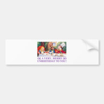 MAD HATTER WISHES ALICE A VERY MERRY UNBIRTHDAY! BUMPER STICKER