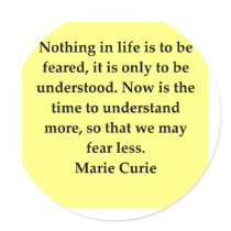 Madam Curie quote Round Sticker