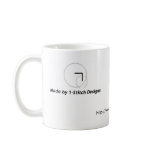 Made By 1-Stitch Productions Mugs