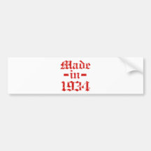 Made in 1934 designs bumper stickers