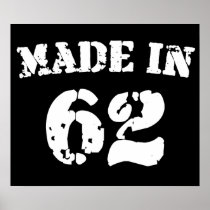 Made In 1962 Posters