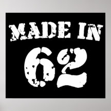 Made In 1962 Posters