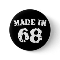 Made In 1968 Pins