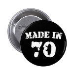 Made In 1970 Pinback Buttons
