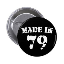 Made In 1979 Pins