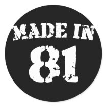 Made In 1981 Round Sticker