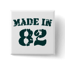 Made In 1982 Pins