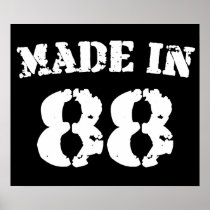 Made In 1988 Posters