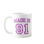 Made in 91 mugs