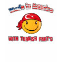 Made in America with Turkish part's t-shirts