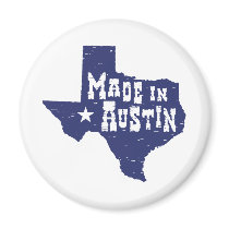 Made in Austin Magnets