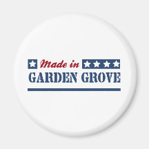 Made in Garden Grove Refrigerator Magnets