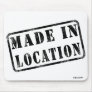 Made In... Mousepads