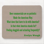 "Made the American Way" Mousepad