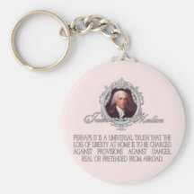 Madison on Dangers Real and Pretended Keychain