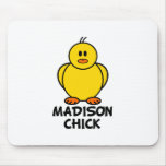 Madison Wisconsin Chick Mouse Pads