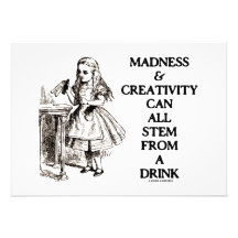 Madness & Creativity Can All Stem From A Drink Custom Invitation