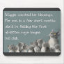 Maggie counted her blessings mousepads