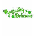 Magically Delicious t-shirts
