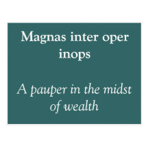 Magnas inter oper inops post card