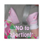 Magnet Anti-Abortion