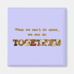 Magnet - Inspirational One liners