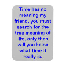 magnet with "search for true meaning" slogan