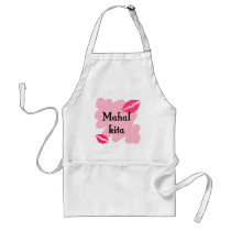 MAHAL KITA  - Tagalog I love you Aprons