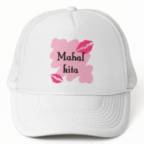 MAHAL KITA  - Tagalog I love you Trucker Hat