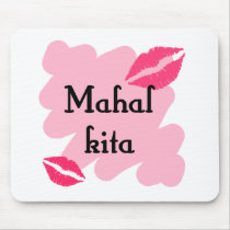 MAHAL KITA  - Tagalog I love you Mousepad