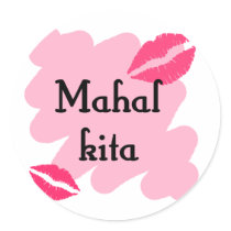 MAHAL KITA  - Tagalog I love you Round Sticker