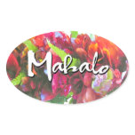 Mahalo haku lei oval sticker