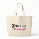 Maid of Honor (Bx) Bag