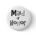 Maid of Honor Gray buttons