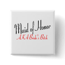 Maid Of Honour (AKA Bride's Bitch Red)