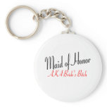 Maid Of Honour (AKA Bride's Bitch Red) keychains