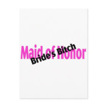Maid Of Honour Brides Bitch