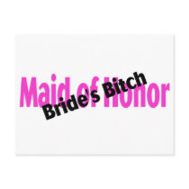 Maid Of Honour Brides Bitch