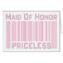 Maid of Honour Priceless Cards
