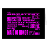 Maids of Honour Fun Gifts : Greatest Maid of Honou Card