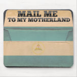 Mail me to Nicaragua Mousepad