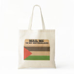 Mail me to Palestine Tote Bags