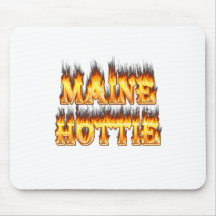 Maine Hottie Fire and flames Mouse Pad